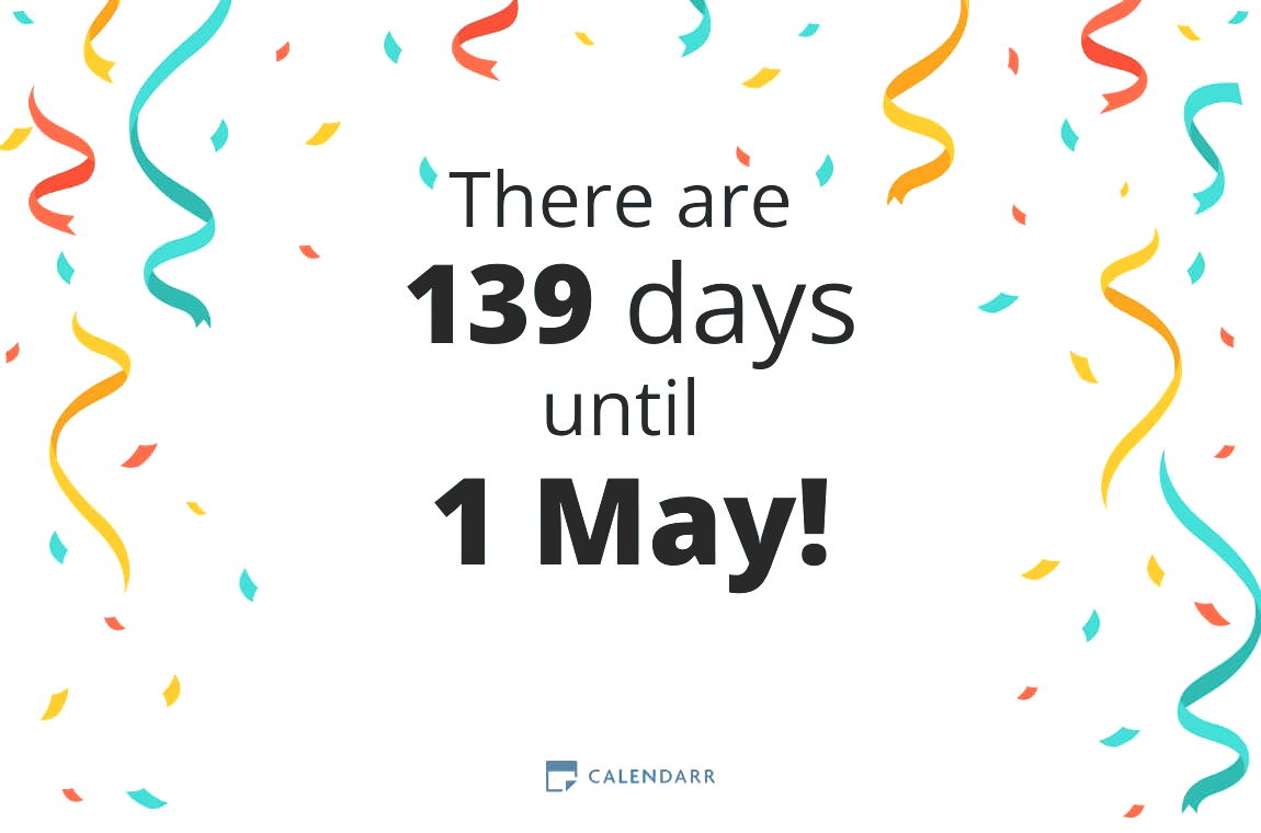How many days until 1 May - Calendarr
