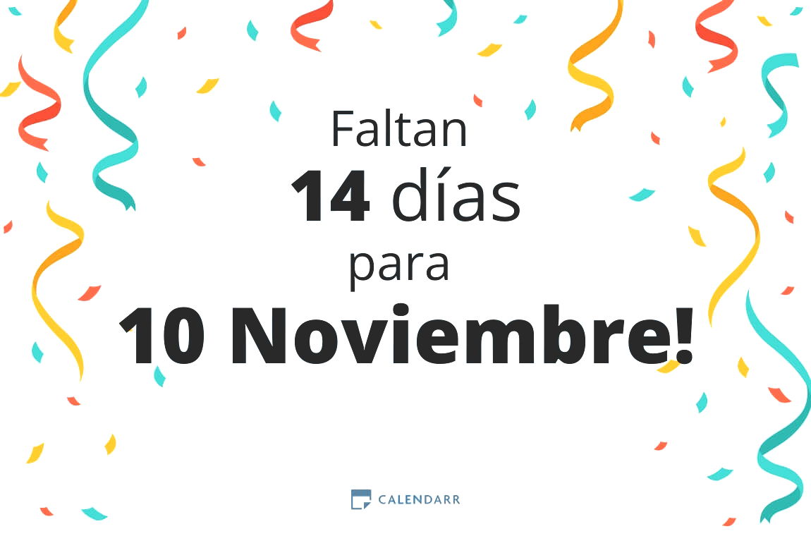 Descubre cuántos días faltan para 10 Noviembre - Calendarr