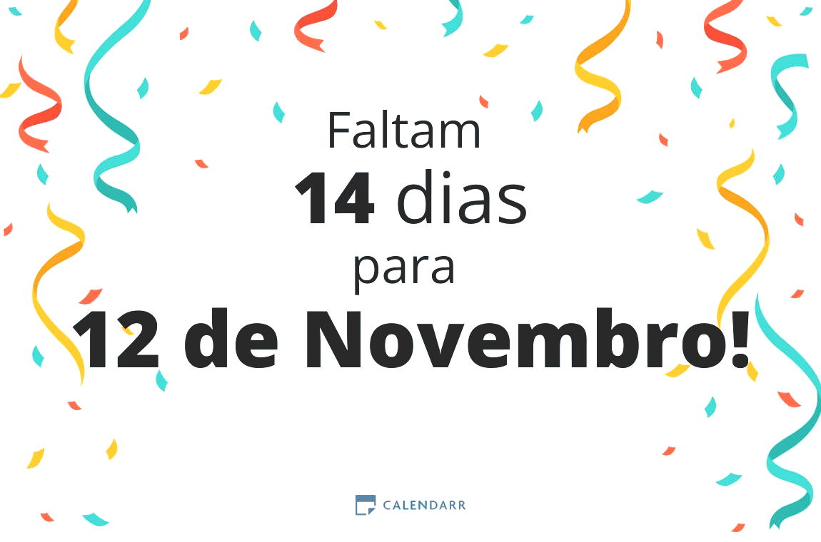 Descobre quantos dias faltam para 12 de Novembro - Calendarr