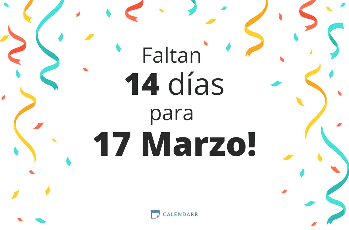 Descubre cuántos días faltan para 17 Marzo - Calendarr