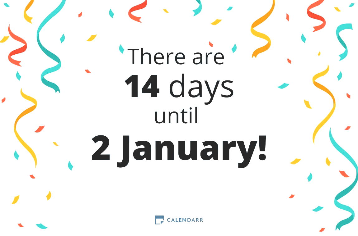 How many days until 2 January - Calendarr