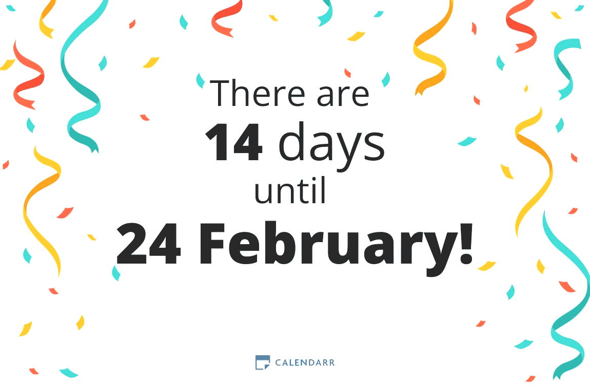 How many days until 24 February - Calendarr