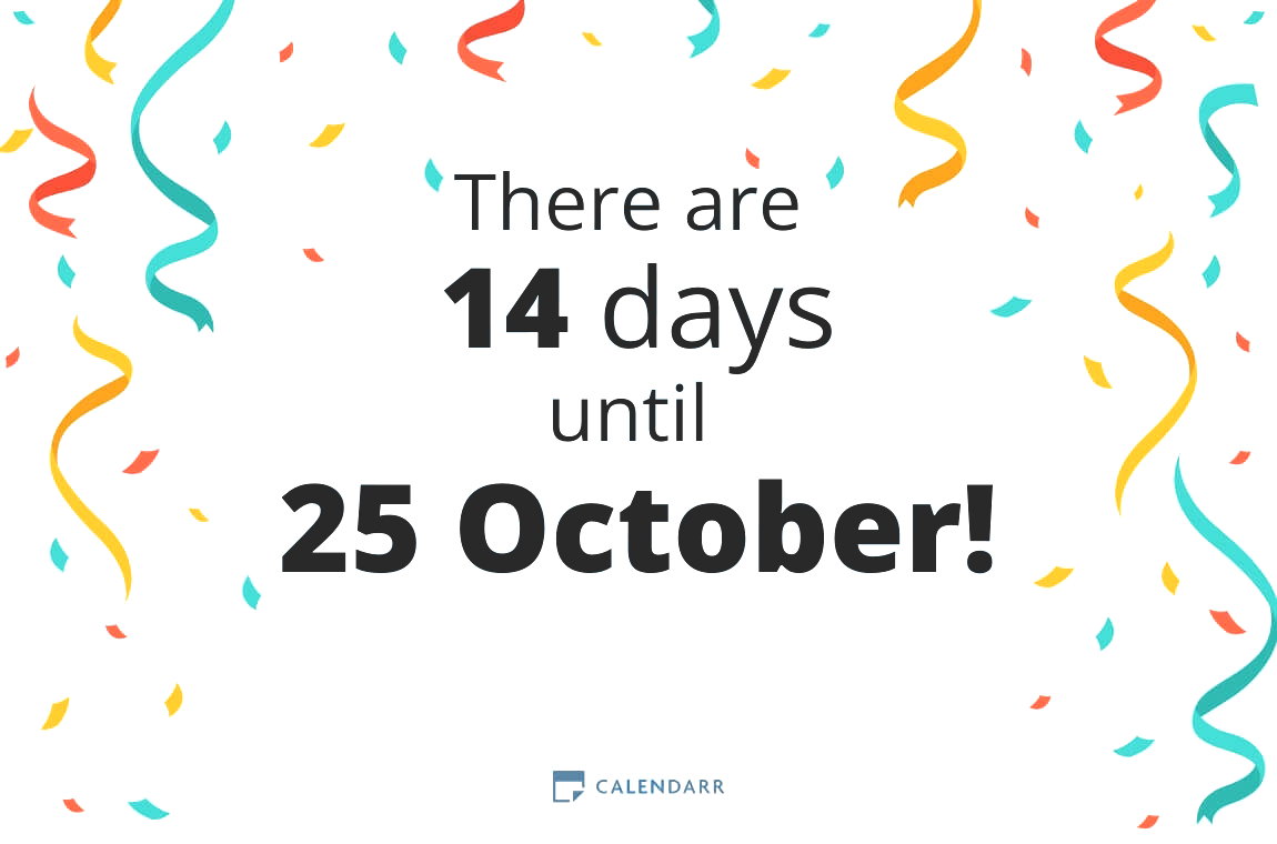 How Many Days Until 25 October Calendarr how-many-days-until-25-october-calendarr
