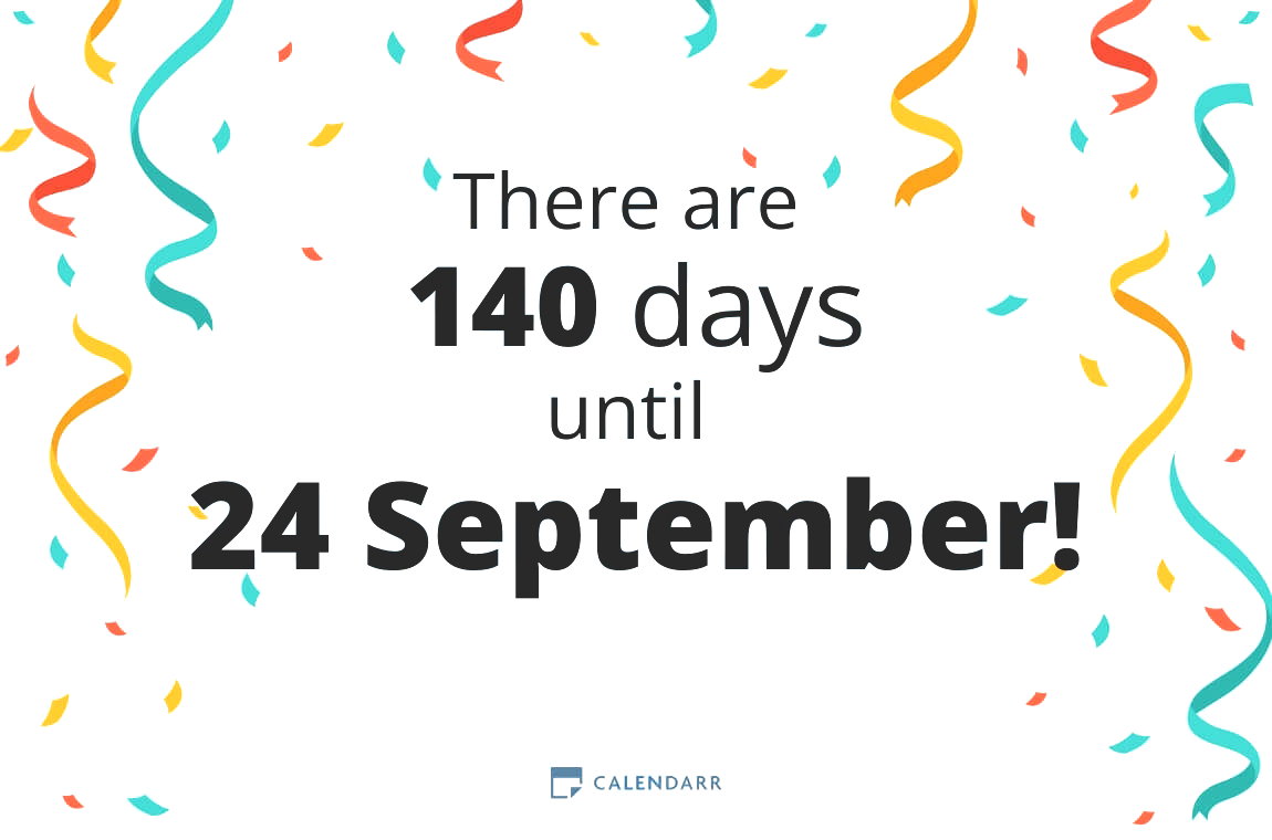 How many days until 24 September - Calendarr