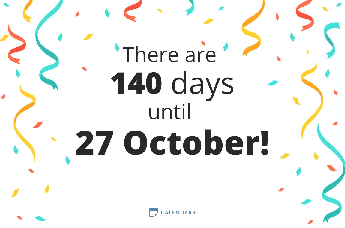 How many days until 27 October - Calendarr
