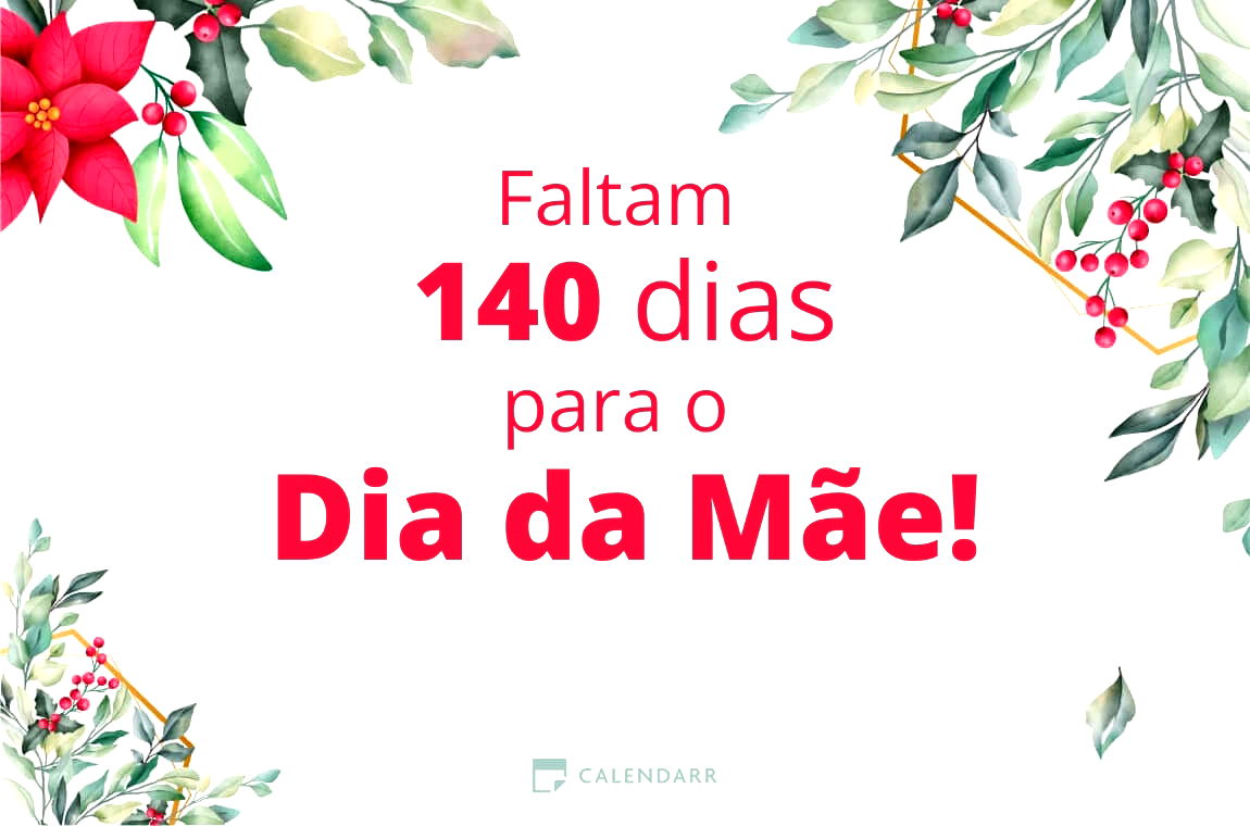 Descobre quantos dias faltam para  o Dia da Mãe - Calendarr