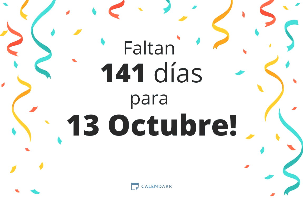 Descubre cuántos días faltan para 13 Octubre - Calendarr