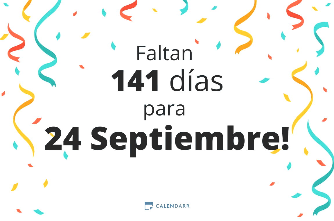 Descubre cuántos días faltan para 24 Septiembre - Calendarr