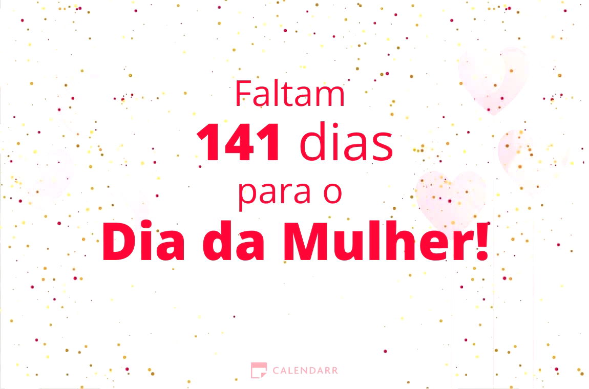 Descubra quantos dias faltam para o Dia da Mulher - Calendarr