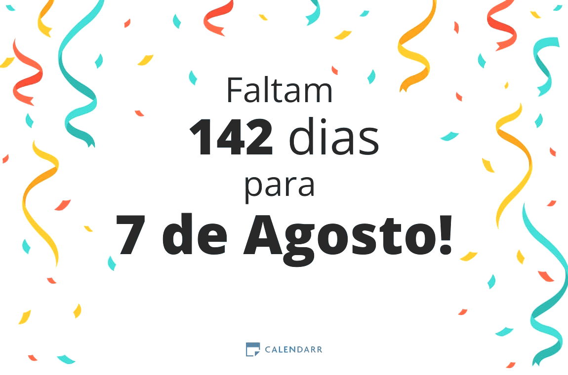 Descubra quantos dias faltam para 7 de Agosto - Calendarr