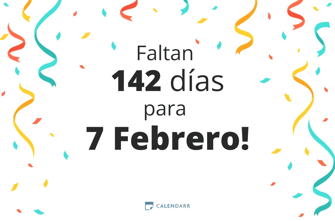 Descubre cuántos días faltan para 7 Febrero - Calendarr