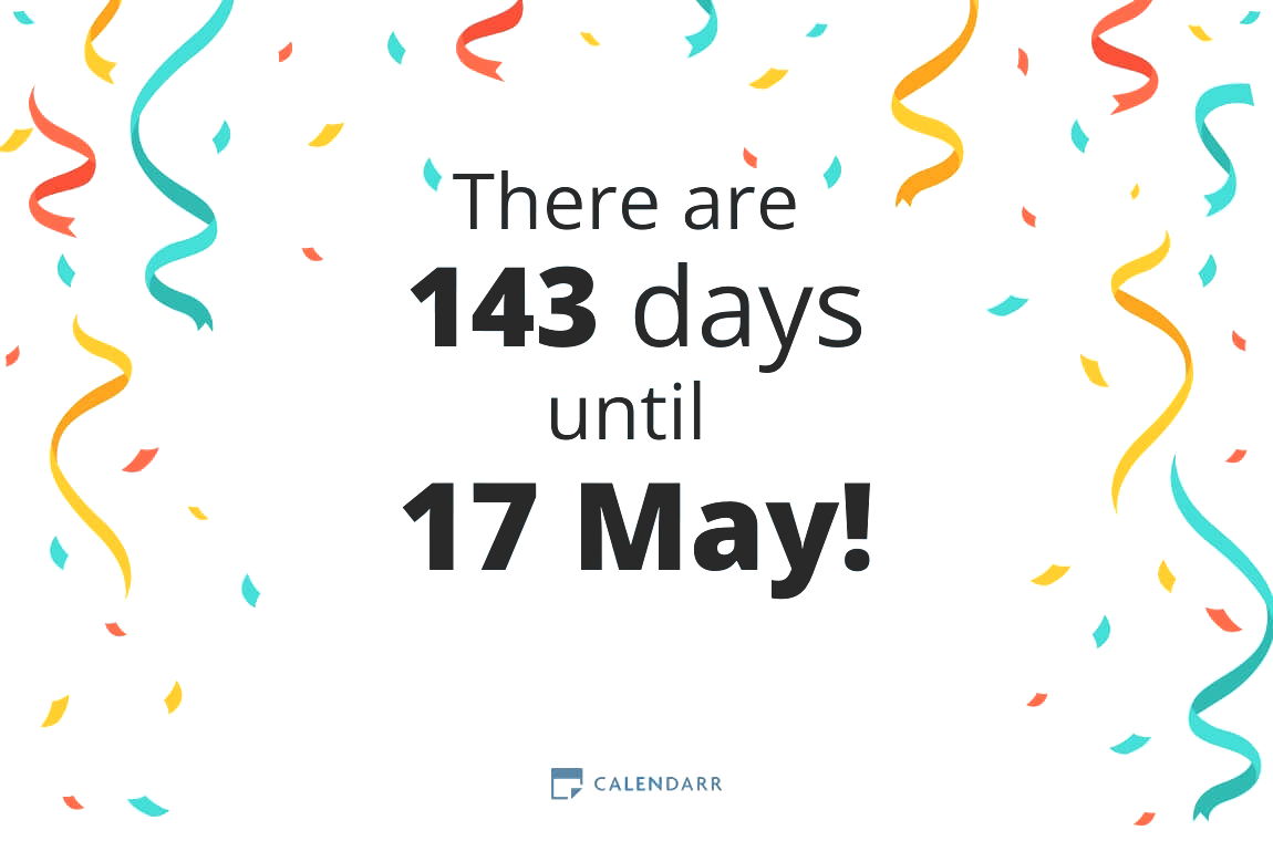 How many days until 17 May - Calendarr