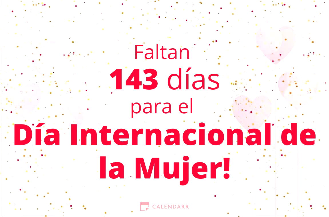 Descubre cuántos días faltan para el Día Internacional de la Mujer - Calendarr