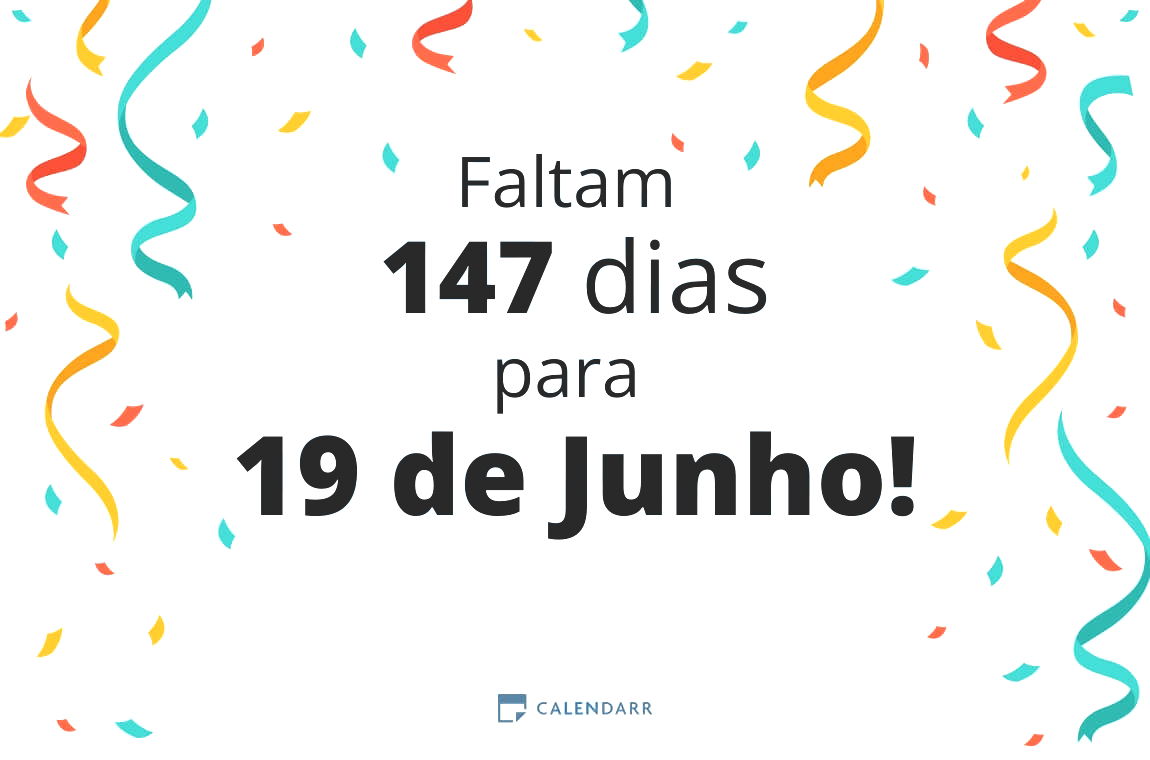 Descubra quantos dias faltam para 19 de Junho - Calendarr