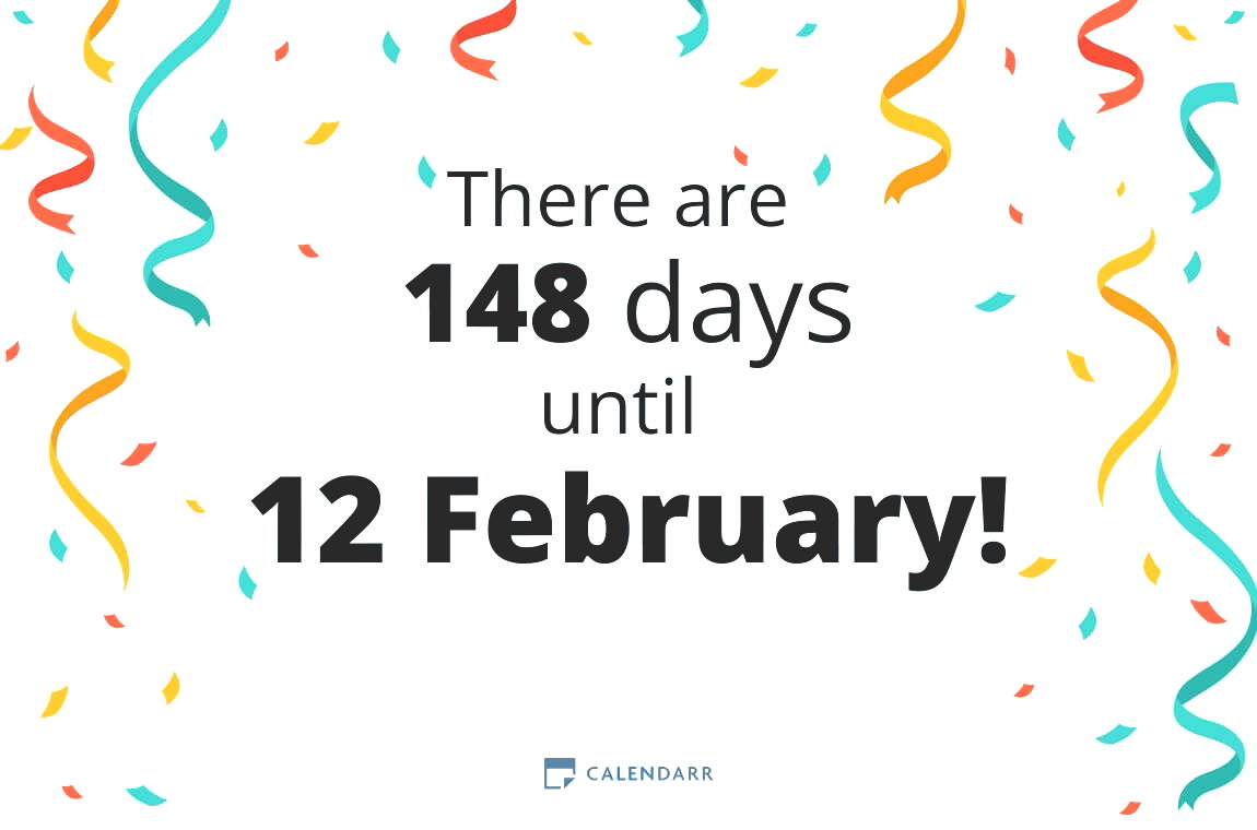 How many days until 12 February - Calendarr