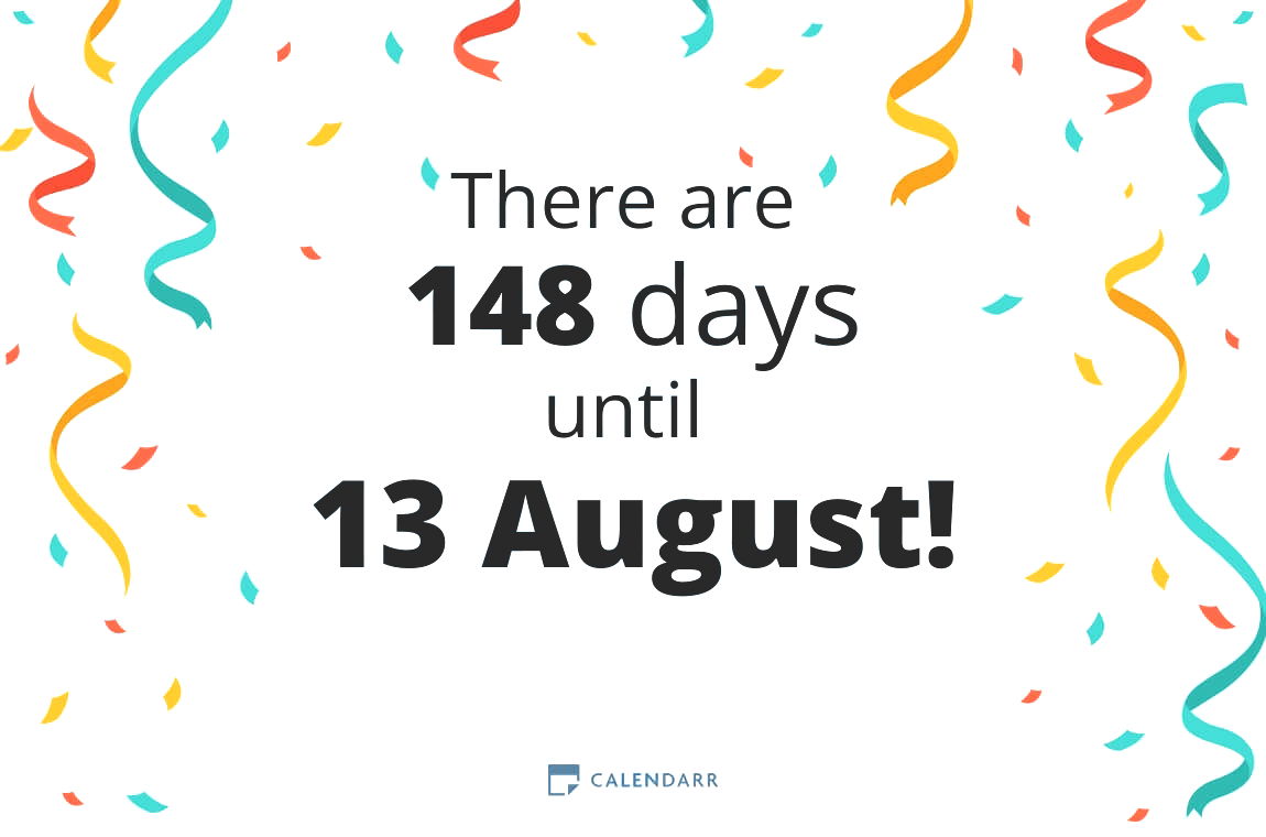 How many days until 13 August - Calendarr