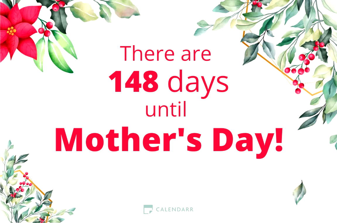 How many days until   Mother's Day - Calendarr