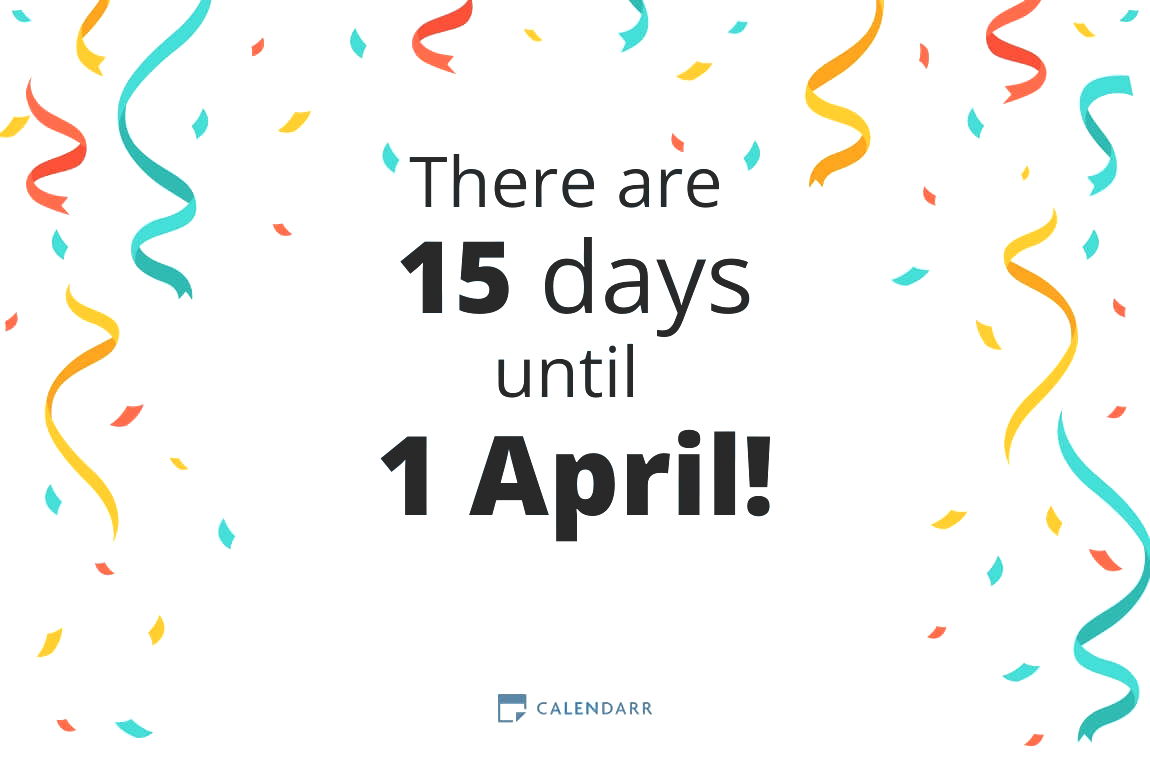 How many days until 1 April - Calendarr