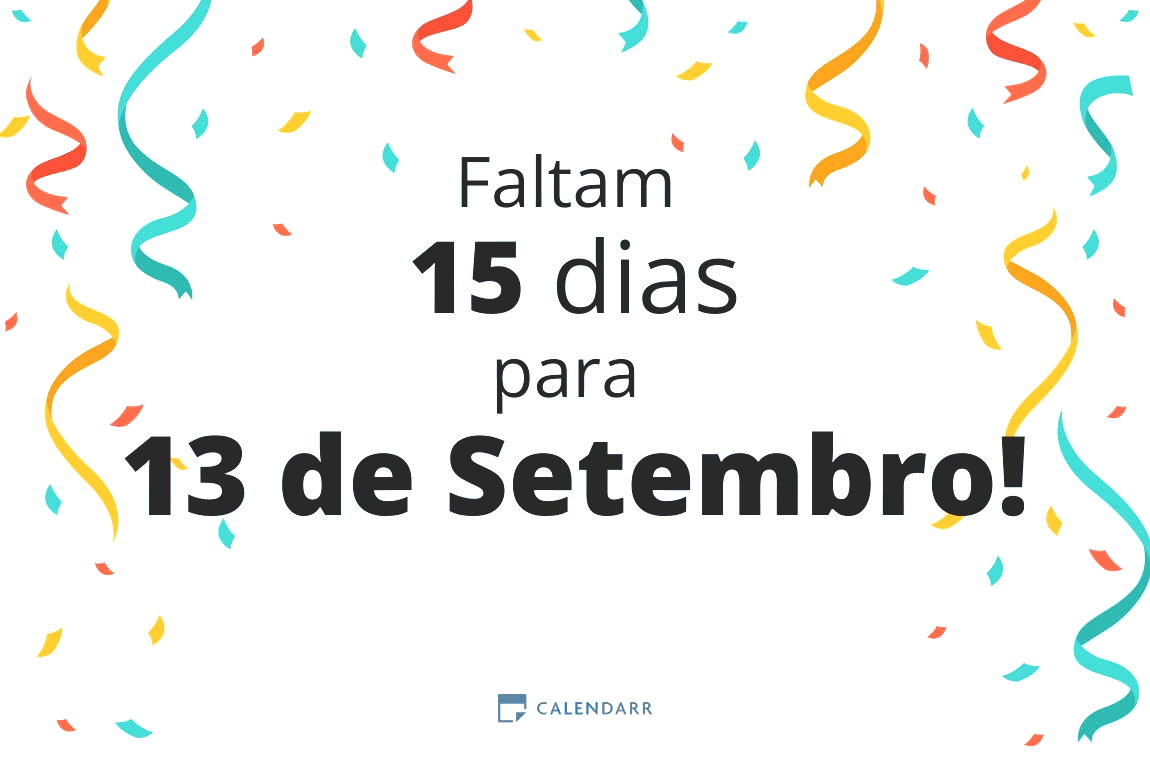 Descubra quantos dias faltam para 13 de Setembro - Calendarr