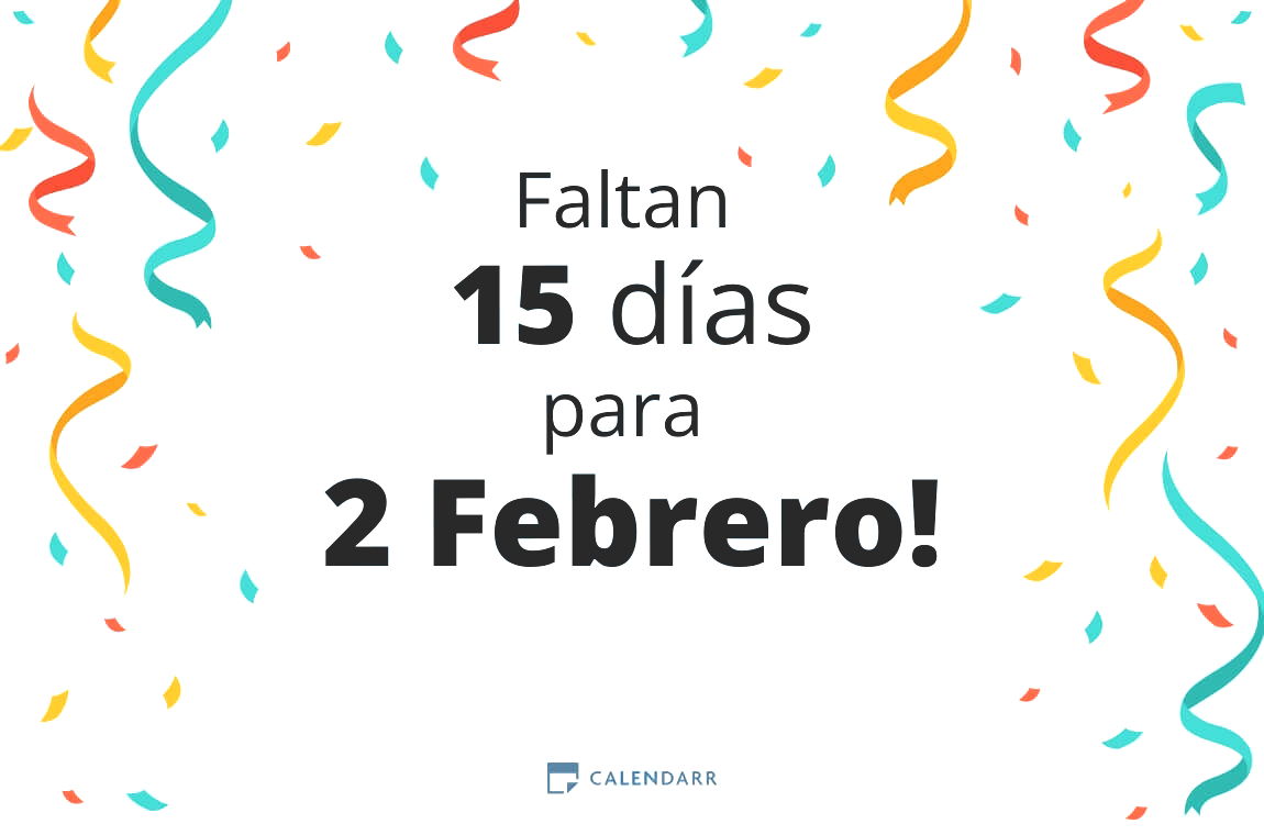 Descubre cuántos días faltan para 2 Febrero - Calendarr