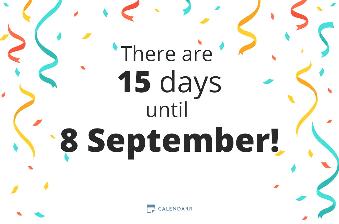 How many days until 8 September - Calendarr