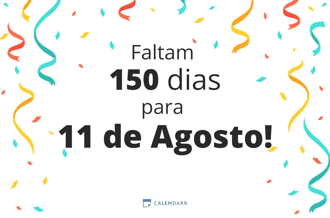 Descubra quantos dias faltam para 11 de Agosto - Calendarr