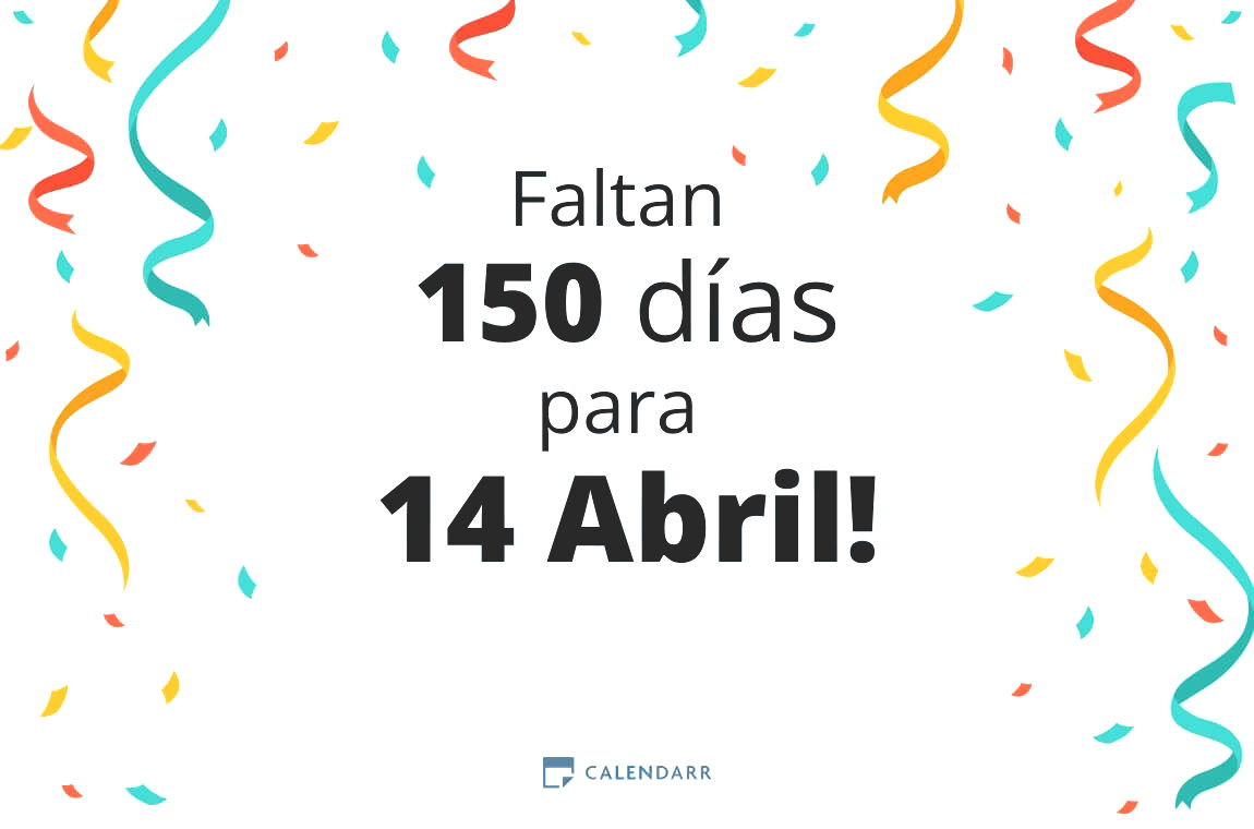 Descubre cuántos días faltan para 14 Abril - Calendarr