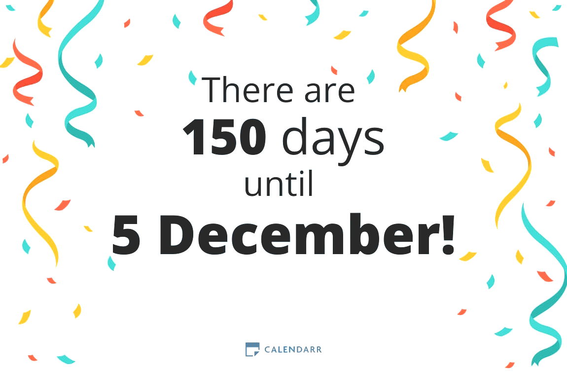 How many days until 5 December - Calendarr