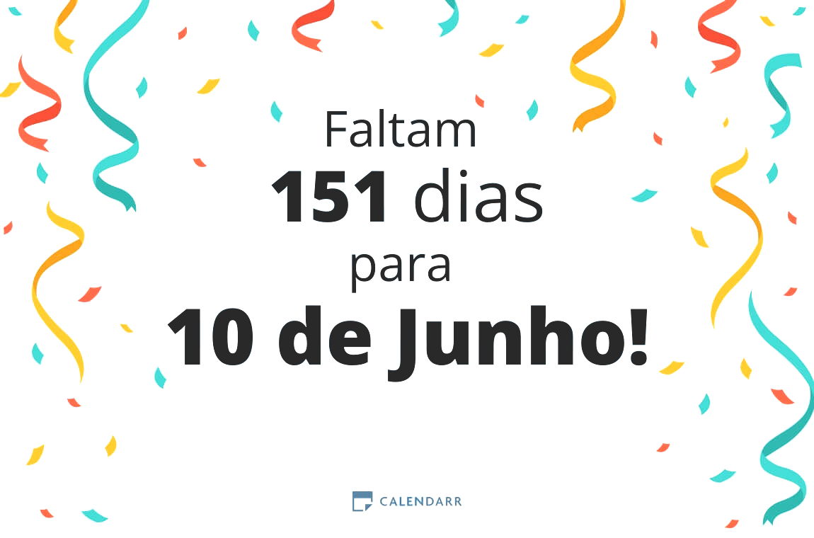 Descubra quantos dias faltam para 10 de Junho - Calendarr