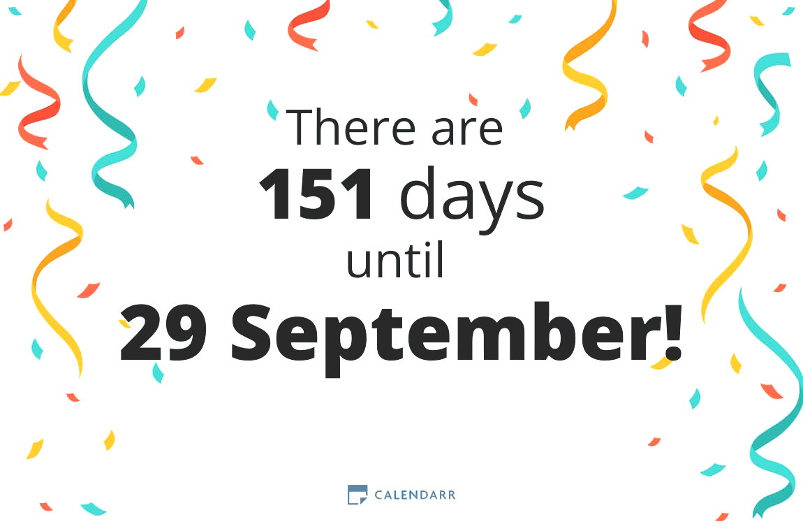 How many days until 29 September - Calendarr