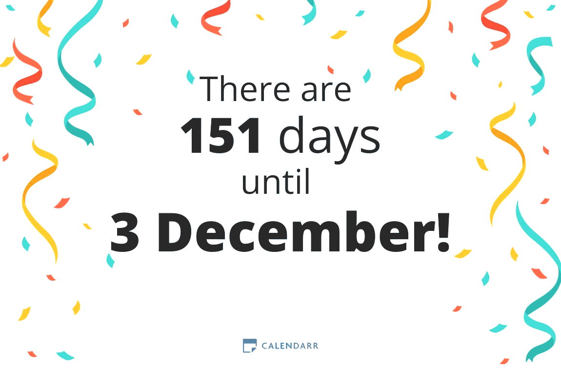 How many days until 3 December - Calendarr