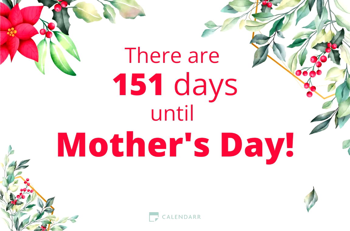 How many days until   Mother's Day - Calendarr