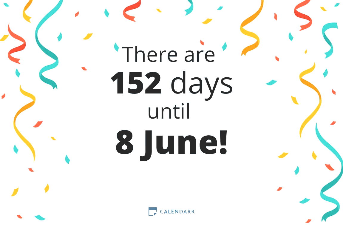 How many days until 8 June - Calendarr