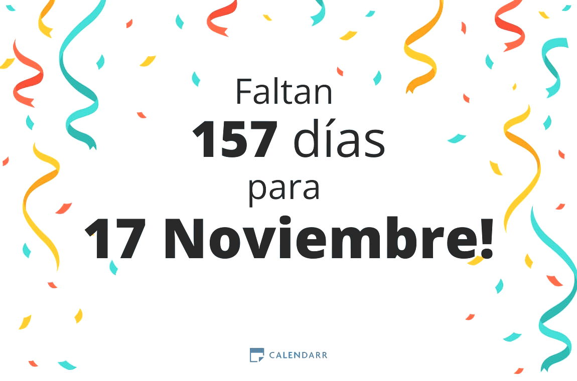Descubre cuántos días faltan para 17 Noviembre - Calendarr