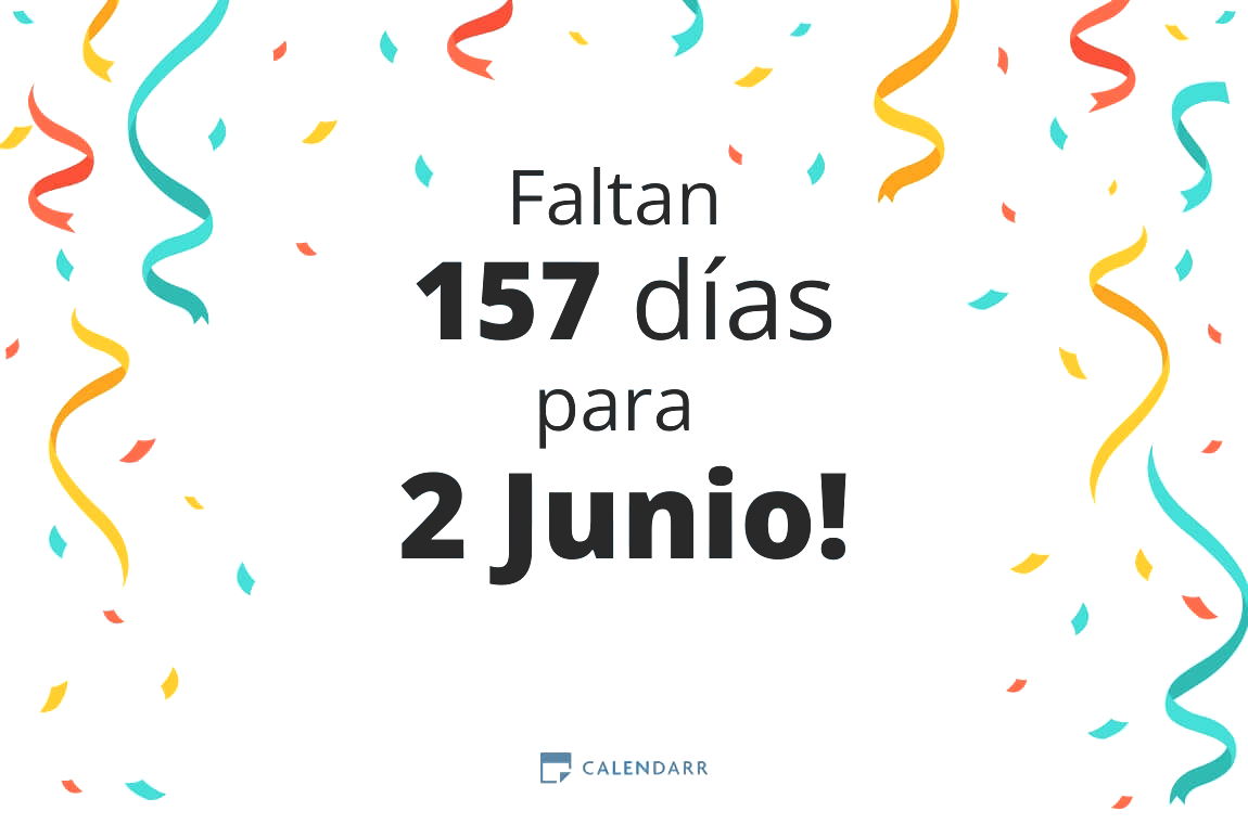 Descubre cuántos días faltan para 2 Junio - Calendarr