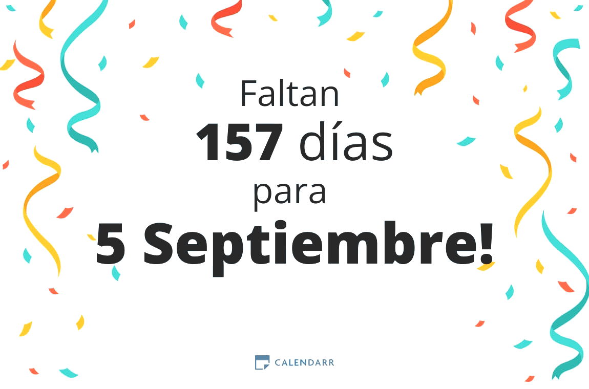 Descubre cuántos días faltan para 5 Septiembre - Calendarr