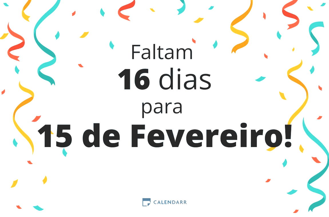 Descubra quantos dias faltam para 15 de Fevereiro - Calendarr