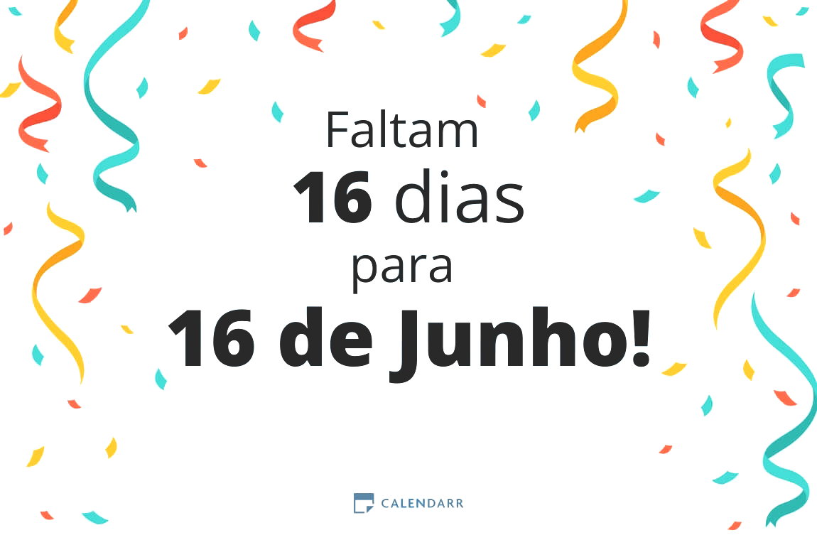 Descobre quantos dias faltam para 16 de Junho - Calendarr