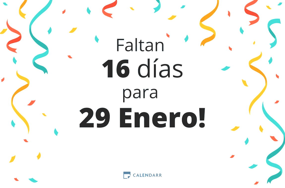 Descubre cuántos días faltan para 29 Enero - Calendarr