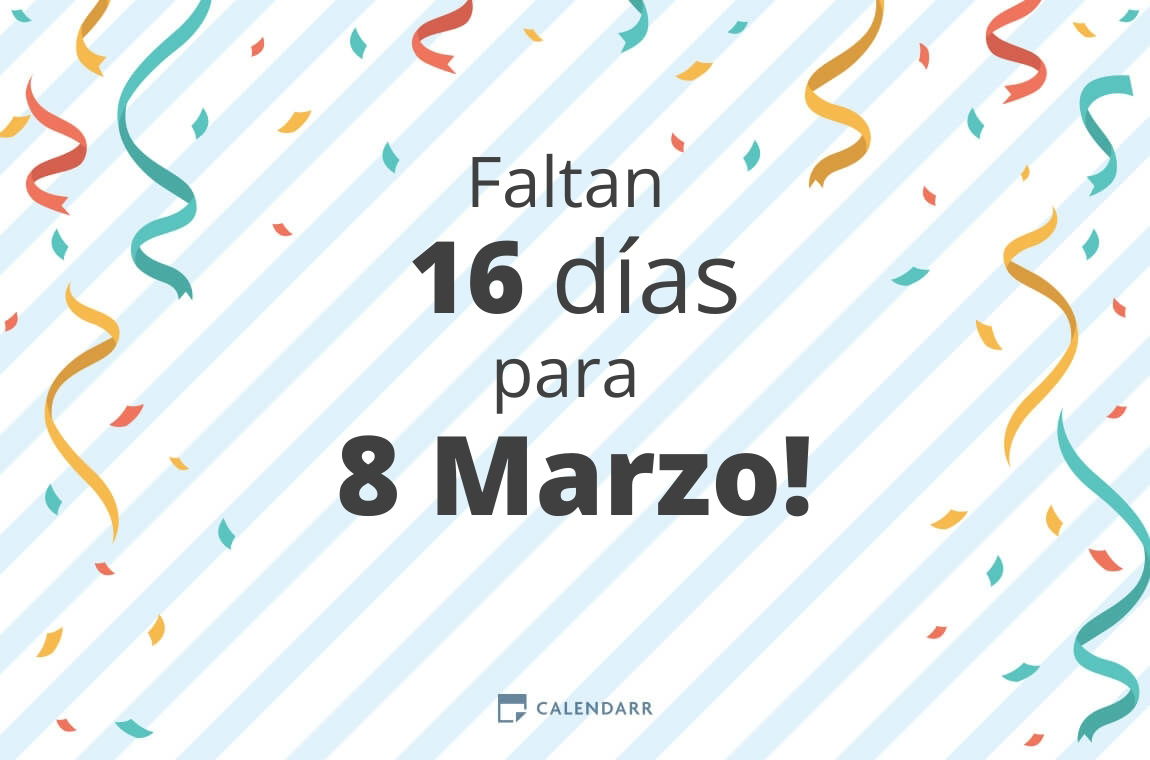 Descubre cuántos días faltan para 8 Marzo Calendarr