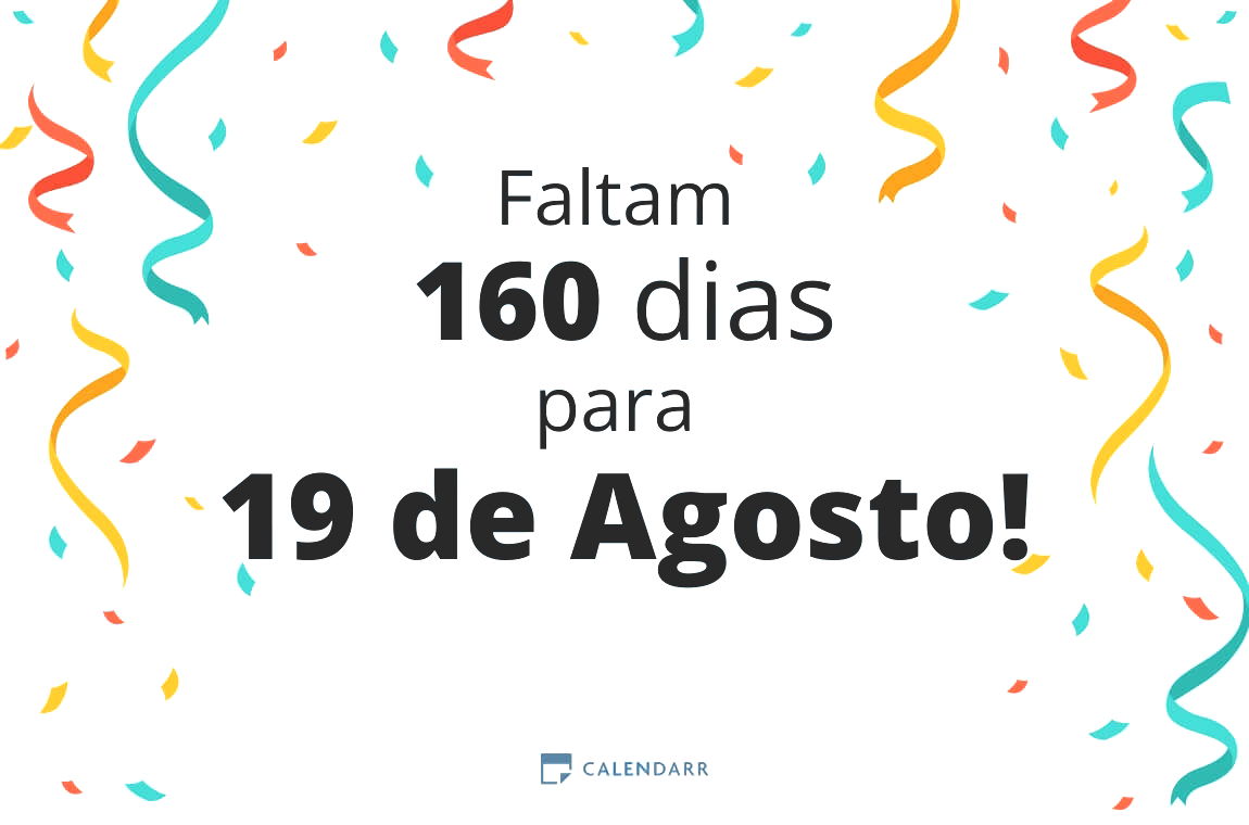 Descubra quantos dias faltam para 19 de Agosto - Calendarr