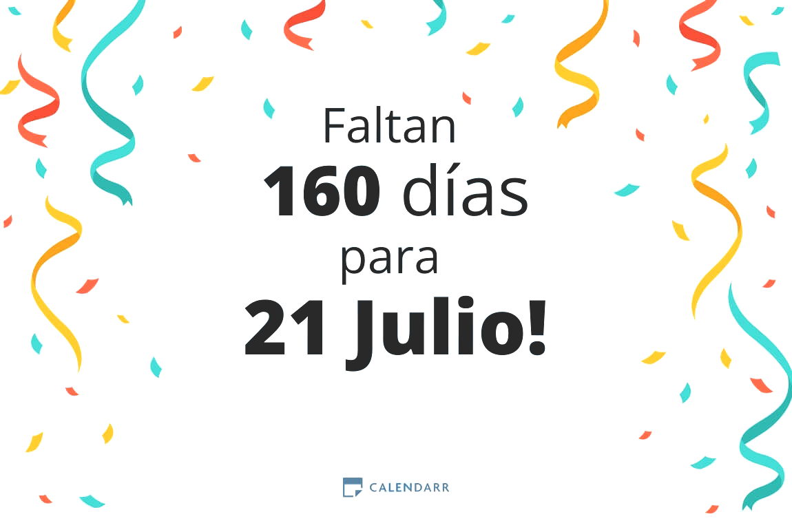 Descubre cuántos días faltan para 21 Julio - Calendarr