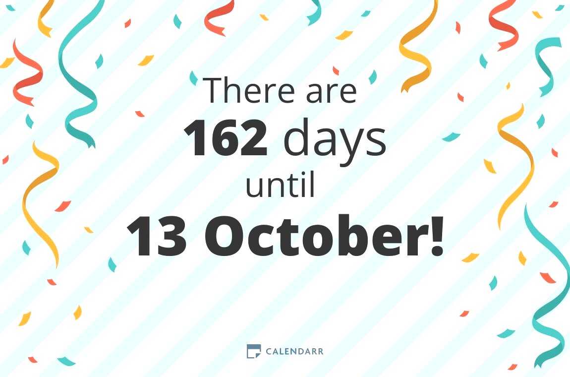 How many days until 13 October - Calendarr