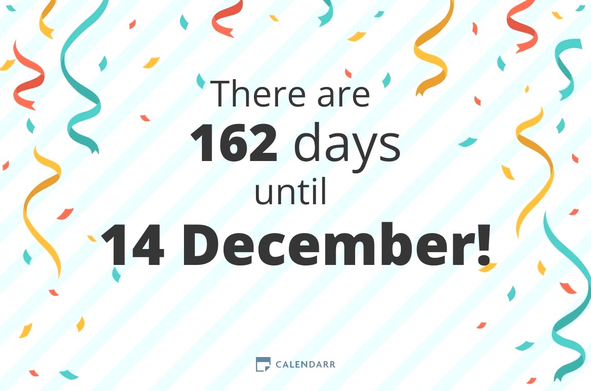 How many days until 14 December Calendarr