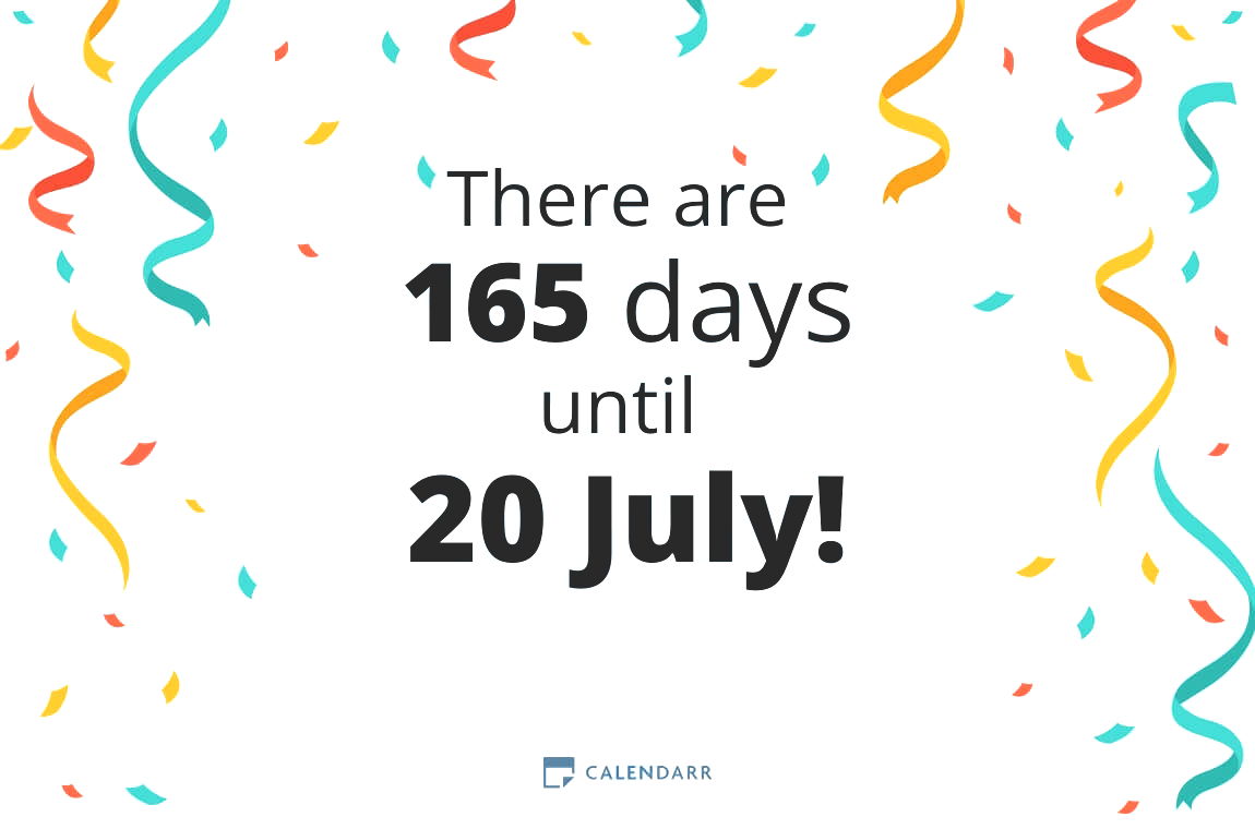 How many days until 20 July - Calendarr