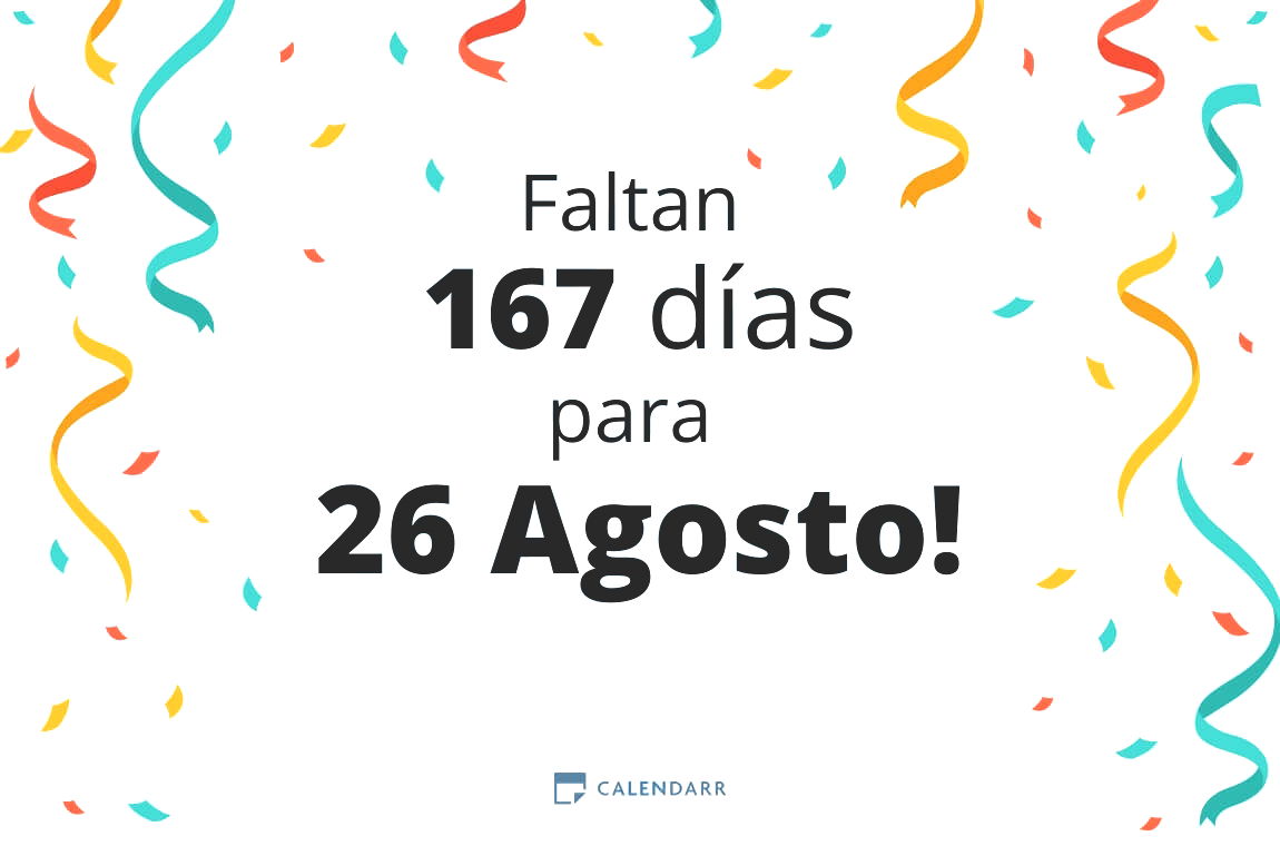 Descubre cuántos días faltan para 26 Agosto - Calendarr