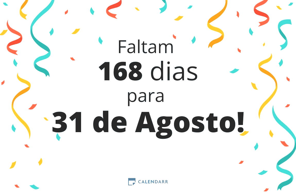 Descubra quantos dias faltam para 31 de Agosto - Calendarr