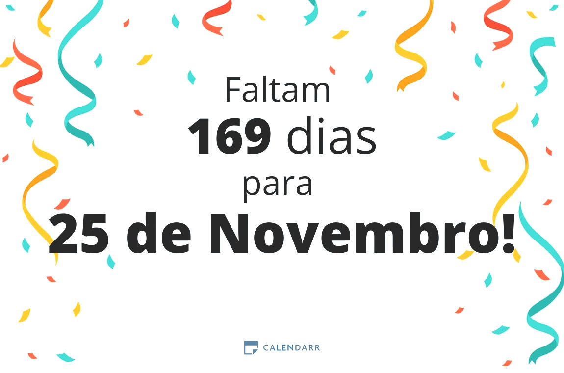 Descubra quantos dias faltam para 25 de Novembro - Calendarr