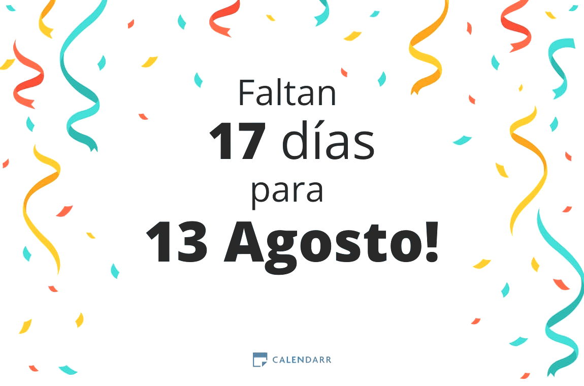 Descubre cuántos días faltan para 13 Agosto - Calendarr