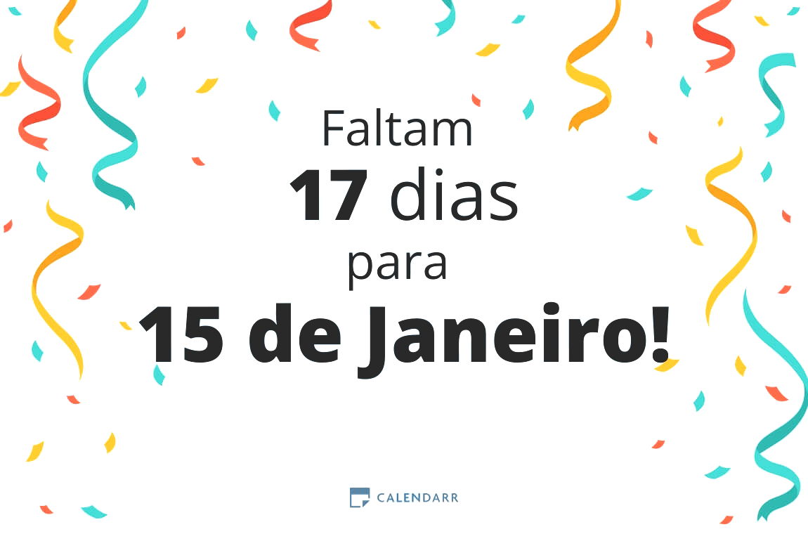 Descobre quantos dias faltam para 15 de Janeiro - Calendarr